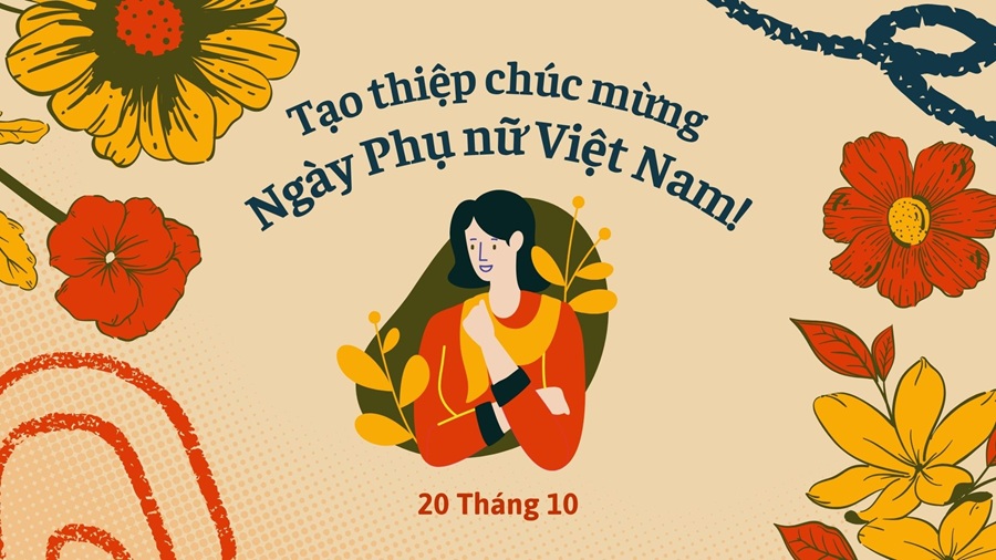 Tạo thiệp 20/10 chúc mừng ngày phụ nữ Việt Nam đơn giản bằng Canva kèm lời chúc