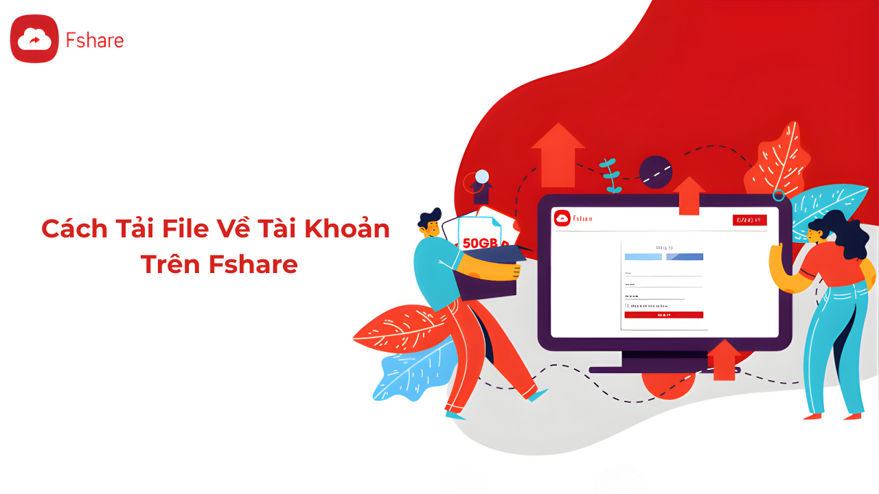 Tải file về tài khoản