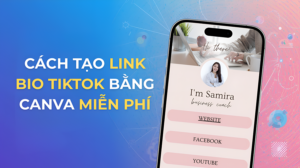 Cách tạo link bio TikTok bằng Canva miễn phí – Hướng dẫn chi tiết từ A–Z